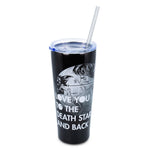 Star Wars "Love You to the Death Star" Stainless Steel Tumbler § Holds 22 Ounces