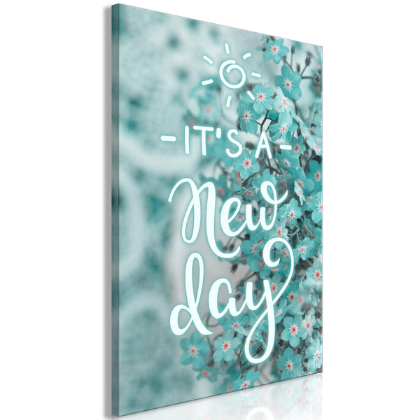 Canvas Print - It's a New Day (1 Part) Vertical