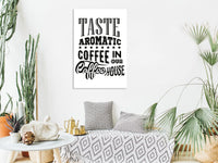 Canvas Print - Taste Aromatic Coffee in Our Coffee House (1 Part) Vertical